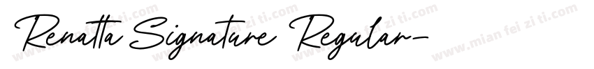 Renatta Signature Regular字体转换